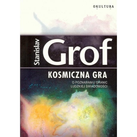 Kozmická hra - Stanislav Grof