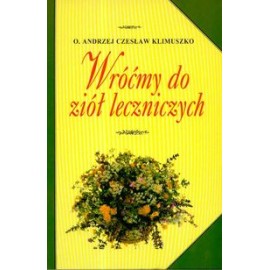 Vráťme sa k bylinkám - Andrew Czeslaw Klimuszko